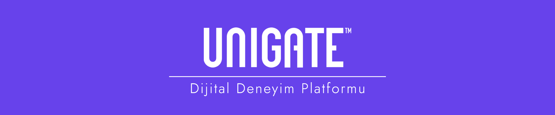 Unigate DXP - Dijital Deneyim Platformu