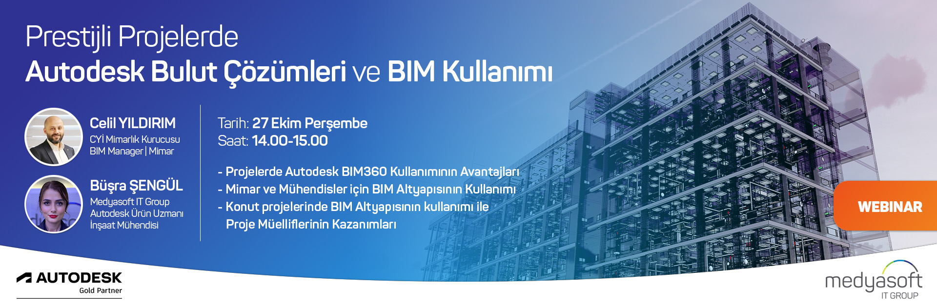 Prestijli Projelerde Autodesk Bulut Çözümleri ve BIM Kullanımı