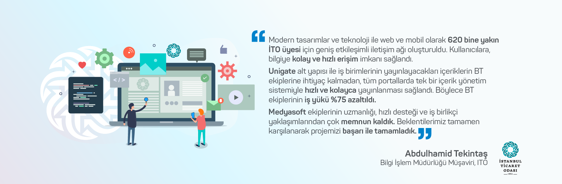 İstanbul Ticaret Odası Web Sitesi ve İş Portalleri Unigate Altyapısı ile Yenilendi
