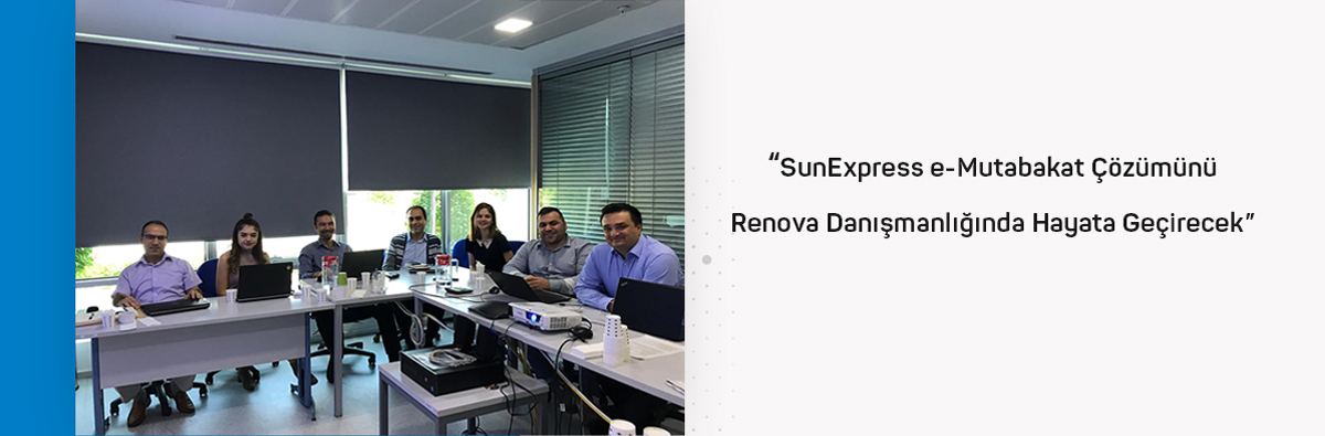 SunExpress e-Mutabakat Çözümünü Renova Danışmanlığında Hayata Geçirecek
